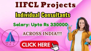 IIFCL Projects (IPL) Individual Consultants Recruitment 2026 - Apply Offline