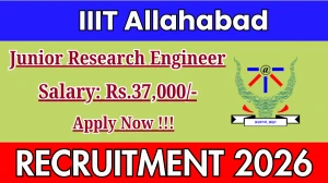 IIIT Allahabad Junior Research Engineer Recruitment 2026 - Apply Offline