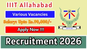 IIIT Allahabad Recruitment 2026 - Apply Online for 03 JRf, Post Doctoral Fellow And More Posts