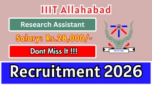 IIIT Allahabad Research Assistant Recruitment 2026 - Apply Offline