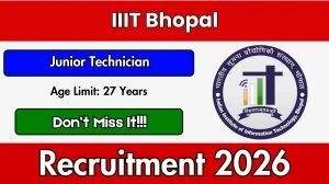 IIIT Bhopal Junior Technician Recruitment 2026 - Apply Online