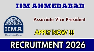 IIM Ahmedabad Associate Vice President Recruitment 2026 – Apply Online