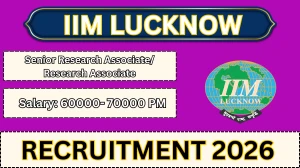 IIM Lucknow Recruitment 2026 - Apply Online for 01 Senior Research Associate/ Research Associate Posts