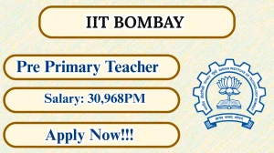 IIT Bombay Pre Primary Teacher Recruitment 2026 – Walk in for 02 Posts