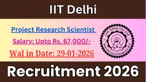 IIT Delhi Project Research Scientist II Recruitment 2026 – Walk in