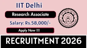 IIT Delhi Research Associate Recruitment 2026 - Apply Offline