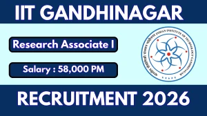 IIT Gandhinagar Research Associate I Recruitment 2026 - Apply Online IIT Gandhinagar Research Associate I Recruitment 2026 - Apply Online