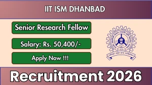 IIT ISM Dhanbad Senior Research Fellow Recruitment 2026 – Apply Online
