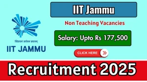 IIT Jammu Non Teaching Recruitment 2026 - Apply Online for 27 Laboratory Assistant, Senior Assistant and Other Posts