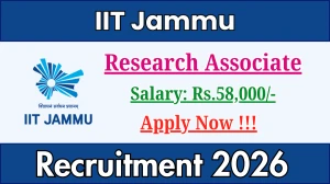 IIT Jammu Research Associate Recruitment 2026 - Apply Online for 01 Posts
