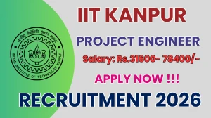 IIT Kanpur Project Engineer Recruitment 2026 - Apply Offline