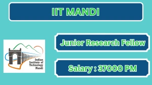 IIT Mandi Junior Research Fellow Recruitment 2026 – Apply Online