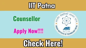 IIT Patna Counsellor Recruitment 2026 - Apply Offline IIT Patna Counsellor Recruitment 2026 - Apply Offline