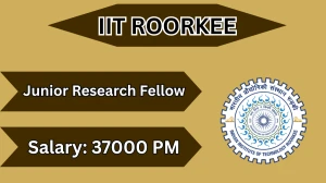 IIT Roorkee Junior Research Fellowship Recruitment 2026 – Apply Online
