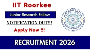 IIT Roorkee Junior Research Fellow Recruitment 2026 – Walk in