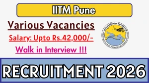 IITM Pune Recruitment 2026 – Walk in for 08 Project Associate,  Senior Project Associate And More Posts