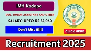 IMH Kadapa Recruitment 2026 - Apply Offline for 53 DEO, Junior Assistant and Other Posts