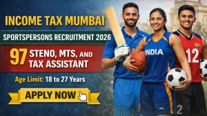 Income Tax Dept Mumbai Sports Quota Recruitment 2026 - Apply Online for 97 Steno, MTS and Tax Assistant Posts Income Tax Dept Mumbai Sports Quota Recruitment 2026 - Apply Online for 97 Steno, MTS and Tax Assistant Posts