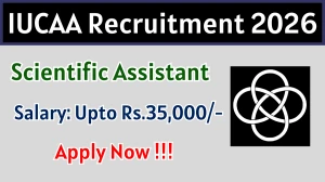 IUCAA Scientific Assistant Recruitment 2026 - Apply Online