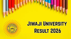 Jiwaji University Result 2026 Out at univindia.com Direct Link to Download 3rd Semester Result Jiwaji University Result 2026 Out at univindia.com Direct Link to Download 3rd Semester Result