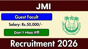 JMI Guest Faculty Recruitment 2026 - Apply Offline