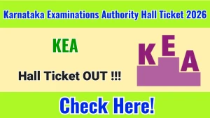 KEA Hall Ticket 2026 Out - Download Here