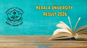 Kerala University Result 2026 Out at keralauniversity.ac.in Direct Link to Download UG and PG Courses Result