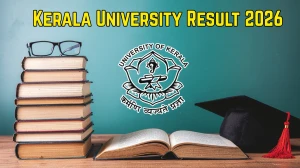 Kerala University Result 2026 Out at keralauniversity.ac.in Direct Link to Download UG and PG Course Result