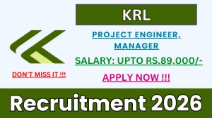 KRL Recruitment 2026 - Apply Online for 02 Project Engineer, Manager Posts