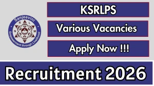 KSRLPS Recruitment 2026 - Apply Online for 11 District Manager, Office Assistant And More Posts