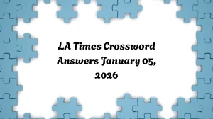LA Times Crossword Answers 01/05/26