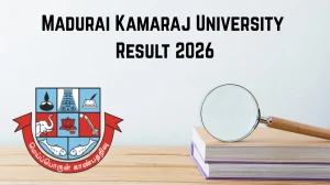 Madurai Kamaraj University Result 2026 Out at mkuniversity.ac.in Direct Link to Download UG and PG Result Madurai Kamaraj University Result 2026 Out at mkuniversity.ac.in Direct Link to Download UG and PG Result