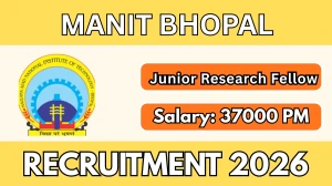 MANIT Bhopal Junior Research Fellow Recruitment 2026 - Apply Offline
