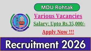 MDU Rohtak Recruitment 2026 - Apply Offline for 03 Project Assistant, Computer Assistant And More Posts