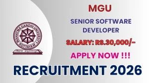 MGU Senior Software Developer Recruitment 2026 - Apply Offline