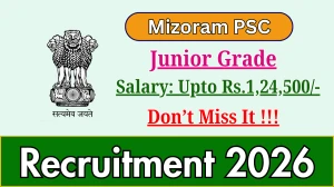 Mizoram PSC Junior Grade Recruitment 2026 - Apply Online