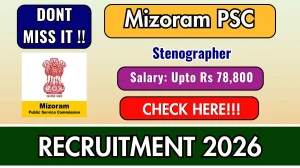 Mizoram PSC Steno Recruitment 2026 - Apply Online Mizoram PSC Steno Recruitment 2026 - Apply Online