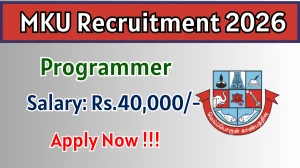 MKU Programmer Recruitment 2026 - Apply Online
