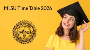 MLSU Time Table 2026 Announced For B.Pharm and B.Sc @ mlsu.ac.in Details Here