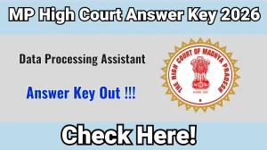 MP High Court Data Processing Assistant Answer Key 2026 OUT - Download PDF & Raise Objection