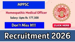 MPPSC Homeopathic Medical Officer Recruitment 2026 - Apply Online for 34 Posts
