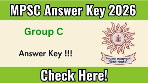 MPSC Group C Answer Key 2026 - Download PDF & Raise Objection