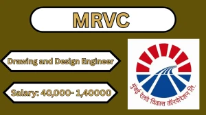 MRVC Drawing & Design Engineer Recruitment 2026 – Apply Online