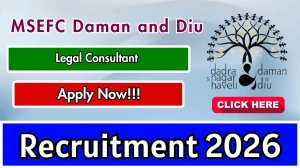 MSEFC Daman and Diu Legal Consultant Recruitment 2026 – Walk in