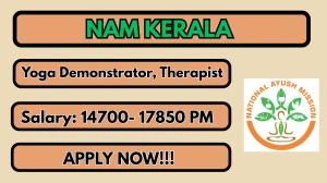 NAM Kerala Recruitment 2026 - Apply Offline for Yoga Demonstrator, Therapist Posts