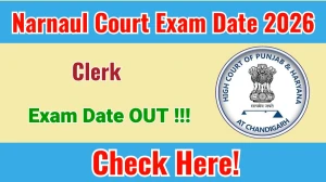 Narnaul Court Clerk Exam Date 2026 Out – Check Written Exam Schedule @narnaul.dcourts.gov.in
