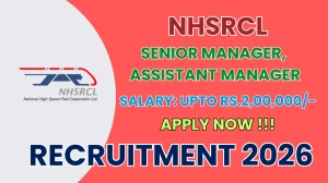 NHSRCL Recruitment 2026 - Apply Online for 05 Senior Manager, Assistant Manager Posts