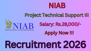 NIAB Project Technical Support III Recruitment 2026 - Apply Online for 01 Posts