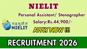 NIELIT Recruitment 2026 – Apply Online for Personal Assistant/ Stenographer Posts