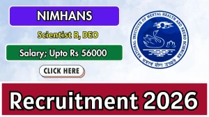 NIMHANS Recruitment 2026 – Walk in for 02 Scientist B, DEO Posts